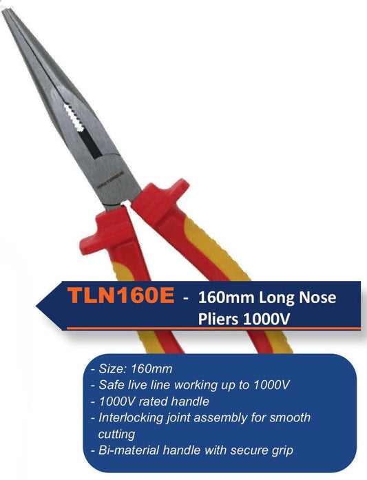 TLN160E - 160mm 1000V ELECTRICIANS Long Nose PLIERS